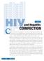 HIV. Coinfection with HIV and the hepatitis C virus (HCV) or hepatitis B virus (HBV, see sidebar COINFECTION. and Hepatitis HCV HCV HBV HBV HBV HCV