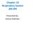Chapter 10 Respiratory System J00-J99. Presented by: Jesicca Andrews