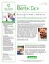 Dental Care. A message to those in need of care. Resource for. FALL 2017 Oklahoma Statewide Listings. Other options available for those in need