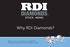 Why RDI Diamonds? With over 8,000 diamonds in stock, RDI has the selection you want and the quality you need!