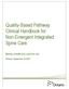 Quality-Based Pathway Clinical Handbook for Non-Emergent Integrated Spine Care. Ministry of Health and Long-Term Care