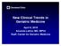 New Clinical Trends in Geriatric Medicine. April 8, 2016 Amanda Lathia, MD, MPhil Staff, Center for Geriatric Medicine