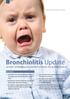 Bronchiolitis Update. Key reviewer: Dr Philip Pattemore, Associate Professor of Paediatrics, University of Otago, Christchurch.