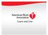 Heart Disease and Stroke Statistics 2010 Update. 2009, American Heart Association. All rights reserved.