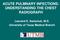 ACUTE PULMNARY INFECTIONS: UNDERSTANDING THE CHEST RADIOGRAPH. Leonard E. Swischuk, M.D. University of Texas Medical Branch