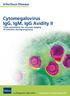 Cytomegalovirus IgG, IgM, IgG Avidity II Total automation for accurate staging of infection during pregnancy