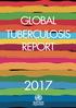 GLOBAL TUBERCULOSIS REPORT