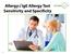 Allergy IgE Allergy Test Sensitivity and Specificity 6/23/17