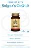COnneC t with. Solgar s CoQ-10. Energy Production* Heart Health* Antioxidant Support*