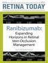 Supplement to March Ranibizumab: Expanding Horizons in Retinal Vein Occlusion Management. Sponsored by Novartis Pharma AG
