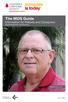 The MDS Guide. Information for Patients and Caregivers. Myelodysplastic Syndromes. Michael, MDS survivor. This publication was supported by