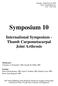 Symposium 10. International Symposium - Thumb Carpometacarpal Joint Arthrosis