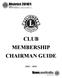 CLUB MEMBERSHIP CHAIRMAN GUIDE