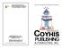 Coyhis. publishing. & consulting, inc N. Union Blvd. #102 Colorado Springs, CO (866)
