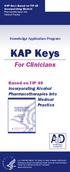 KAP Keys. For Clinicians. Based on TIP 49 Incorporating Alcohol Pharmacotherapies Into Medical Practice. Knowledge Application Program