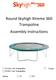 Round Skyhigh Xtreme 360 Trampoline Assembly Instructions