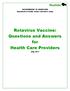 Rotavirus Vaccine: Questions and Answers for Health Care Providers