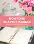 HOW TO BE AN EVENT PLANNER