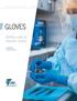 GLOVES. Getting a grip on infection control. a complete guide for every exposure level