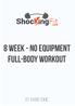 8 Week - No Equipment Full-Body Workout