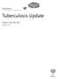 Tuberculosis Update. Hartman's. Charles A. Illian, RN, BSN. In-Service Education SourceBook Series. second edition