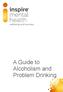 A Guide to Alcoholism and Problem Drinking