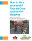 How to be a successful Tour de Cure cyclist with diabetes
