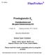 Prostaglandin E 2. Chemiluminescent Enzyme Immunoassay Kit. 1 Plate Kit Catalog Number FP-1C0620. Species independent. Sample Types Validated: