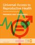 Universal Access to Reproductive Health PROGRESS AND CHALLENGES