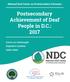 National Deaf Center on Postsecondary Outcomes Postsecondary Achievement of Deaf People in D.C.: 2017