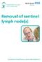Removal of sentinel lymph node(s)