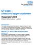 CT scan chest and upper abdomen