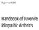 Angelo Ravelli, MD. Handbook of Juvenile Idiopathic Arthritis
