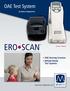 OAE Test System. by Maico Diagnostics ERO SCAN. EroScan Pictured. OAE Hearing Screener DPOAE/TEOAE Test Systems.
