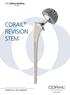 CORAIL REVISION STEM. This publication is not intended for distribution in the USA. SURGICAL TECHNIQUE