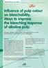 Influence of pulp colour on bleachability. Ways to improve the bleaching response of alkaline pulp.
