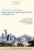 Improving Care, Improving Outcomes in Primary Care