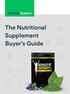 The Nutritional Supplement Buyer s Guide