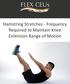 Hamstring Stretches - Frequency Required to Maintain Knee Extension Range of Motion