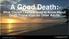 A Good Death: What Church Leaders Need to Know About Death Preparation for Older Adults