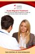 Acute Migraine Treatment: What you and your family should know to help you make the best choices with your doctor