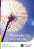 A guide to giving in memory. Remembering a loved one