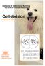 Cell division. Diploma in Veterinary Nursing Key points for consolidation and revision. Pack Code: VET7