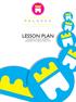 LESSON PLAN. Developed by Professor Sara Rankin and primary school teacher Kathy Crook
