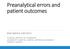 Preanalytical errors and patient outcomes