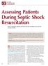 Assessing Patients During Septic Shock Resuscitation