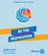 PRESIDENTIAL THEME & CITATION BE THE INSPIRATION. BARRY RASSIN President Rotary International