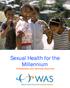 Sexual Health for the Millennium A Declaration and Technical Document