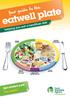 eatwell plate See inside! helping you eat a healthier diet Get started now