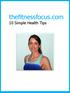 thefitnessfocus.com 10 Simple Health Tips